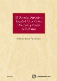 Portada de EL SISTEMA DEPORTIVO ESPAÑOL: UNA VISIÓN DIFERENTE Y PAUTAS DE REFORMA