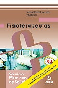 Portada de FISIOTERAPEUTAS DEL SERVICIO MURCIANO DE SALUD. TEMARIO PARTE ESPECIFICA VOL. III