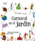 Portada de CARNAVAL EN EL JARD&Iacute;N