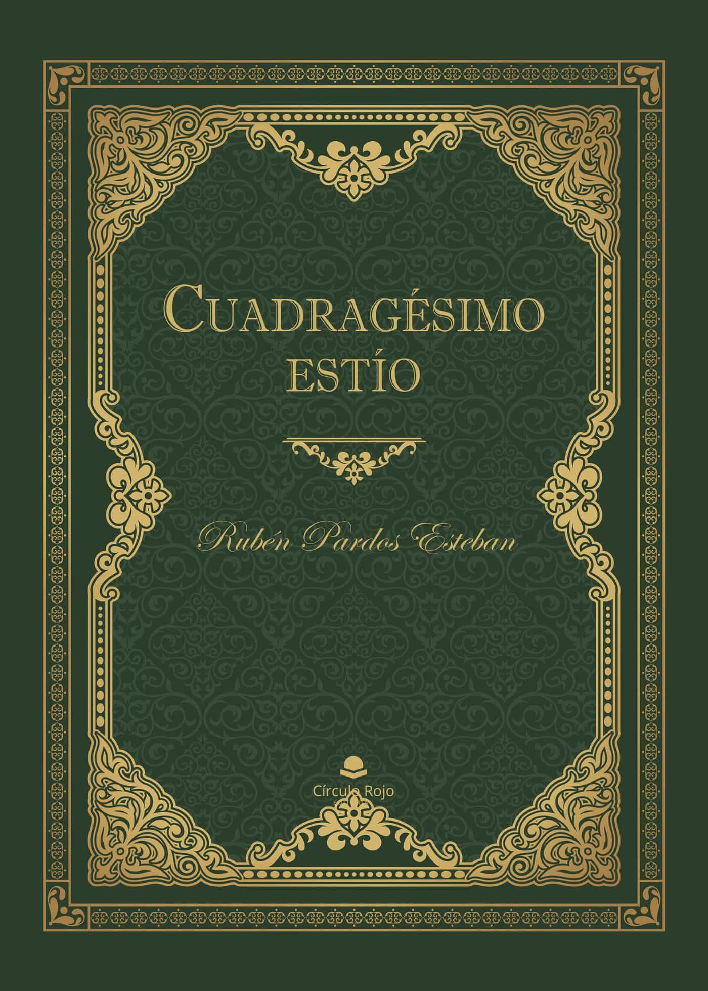 Portada de CUADRAGESIMO ESTIO