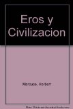 Portada de EROS Y CIVILIZACIÓN