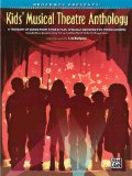 Portada de BROADWAY PRESENTS! KIDS' MUSICAL THEATRE ANTHOLOGY: A TREASURY OF SONGS FROM STAGE & FILM, SPECIALLY DESIGNED FOR YOUNG SINGERS! (BOOK & CD) BY ALFRED PUBLISHING STAFF (11-JAN-2008) PAPERBACK