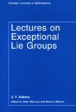 Portada de LECTURES ON EXCEPTIONAL LIE GROUPS (CHICAGO LECTURES IN MATHEMATICS)