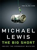 Portada de (THE BIG SHORT: INSIDE THE DOOMSDAY MACHINE) BY LEWIS, MICHAEL (AUTHOR) HARDCOVER ON (09 , 2010)