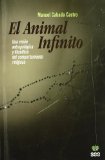 Portada de EL ANIMAL INFINITO: UNA VISION ANTROPOLOGICA Y FILOSOFICA DEL COMPORTAMIENTO RELIGIOSO