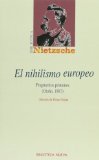 Portada de EL NIHILISMO EUROPEO: FRAGMENTOS POSTUMOS