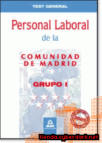Portada de PERSONAL LABORAL DE LA COMUNIDAD DE MADRID. GRUPO I. TEST DEL TEMARIO GENERAL - EBOOK