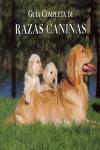 Portada de GUÍA COMPLETA DE RAZAS CANINAS