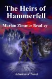 Portada de THE HEIRS OF HAMMERFELL (DARKOVER)