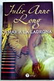 Portada de AMAR A LA LADRONA