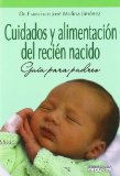 Portada de CUIDADOS Y ALIMENTACION DEL RECIEN NACIDO: GUIA PARA PADRES