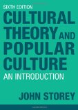 Portada de CULTURAL THEORY AND POPULAR CULTURE: AN INTRODUCTION