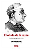 EL OLVIDO DE LA RAZON