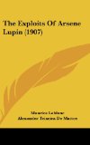 Portada de THE EXPLOITS OF ARSENE LUPIN (1907)