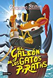 Portada de EL GALEÓN DE LOS GATOS PIRATAS: GERONIMO STILTON 8