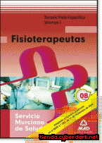 Portada de FISIOTERAPEUTAS DEL SERVICIO MURCIANO DE SALUD. TEMARIO PARTE ESPECÍFICA. VOLUMEN I - EBOOK