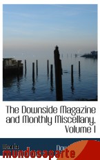 Portada de THE DOWNSIDE MAGAZINE AND MONTHLY MISCELLANY, VOLUME I