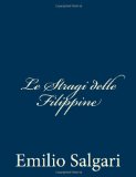 Portada de LE STRAGI DELLE FILIPPINE