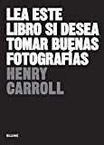 Portada de LEA ESTE LIBRO SI DESEA TOMAR BUENAS FOTOGRAFÍAS