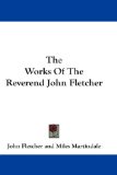 Portada de THE WORKS OF THE REVEREND JOHN FLETCHER