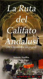 Portada de LA RUTA DEL CALIFATO ANDALUSI - EBOOK