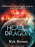 Portada de HEAD OF THE DRAGON (FRONTIERS SAGA)