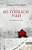 Portada de SO TÃ¶DLICH NAH: KRIMINALROMAN