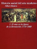 Portada de HISTORIA SOCIAL DEL ARTE MODERNO. 1. EL ARTE EN LA ÉPOCA DE LA REVOLUCIÓN, 1750-1800 (ALIANZA FORMA)