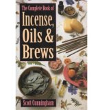 Portada de COMPLETE BOOK OF INCENSE, OILS AND BREWS