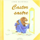 Portada de CASTOR SASTRE (COLECCION "CASTOR"/BUSY BEAVER SERIES)