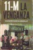 11-M LA VENGANZA