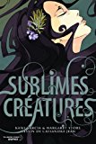 Portada de SAGA 16 LUNES T01 - SUBLIMES CRÉATURES (BLACK MOON GRAPHICS)