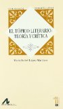 Portada de EL TÓPICO LITERARIO: TEORÍA Y CRÍTICA