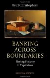 Portada de BANKING ACROSS BOUNDARIES: PLACING FINANCE IN CAPITALISM