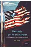 Portada de DESPUES DE PEARL HARBOR: LA PRIMERA BATALLA DE LA GUERRA DEL PACIFICO