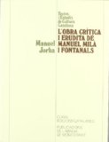 Portada de L'OBRA CRÍTICA I ERUDITA DE MANUEL MILÀ I FONTANALS (VARIA)