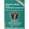 Portada de POLICÍA LOCAL DE LA COMUNIDAD VALENCIANA: PRUEBAS PSICOTÉCNICAS Y DE PERSONALIDAD. VOLUMEN IV