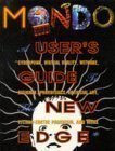 Portada de MONDO 2000: A USER'S GUIDE TO THE NEW EDGE