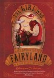 Portada de THE GIRL WHO CIRCUMNAVIGATED FAIRYLAND IN A SHIP OF HER OWN MAKING