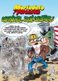 Portada de MORTADELO Y FILEMÓN. CHERNOBIL... ¡QUÉ CUCHITRIL! (MAGOS DEL HUMOR)