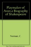 Portada de PLAYMAKER OF AVON A BIOGRAPHY OF SHAKESPEARE