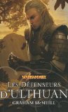 Portada de LES DÉFENSEURS D'ULTHUAN, TOME 1 :  (WARHAMMER)