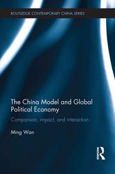 Portada de THE CHINA MODEL AND GLOBAL POLITICAL ECONOMY