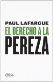 Portada de DERECHO A LA PEREZA,EL (CLAVES COMPRENDER ECONOMIA)