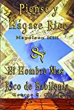 Portada de PIENSE Y HAGASE RICO BY NAPOLEON HILL & EL HOMBRE MAS RICO DE BABILONIA BY GEORGE S. CLASON