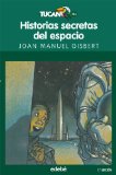 Portada de HISTORIAS SECRETAS DEL ESPACIO