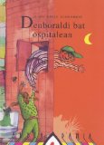 Portada de DENBORALDI BAT OSPITALEAN: GRIGOR ERA ERLEAREN IPUINAK