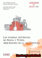 Portada de LAS IGLESIAS ASTURIANAS DE PRAVIA Y TUÑÓN: ARQUEOLOGÍA DE LA ARQUITECTURA - EBOOK