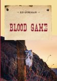 Portada de BLOOD GAME (AN EVANS NOVEL OF THE WEST)