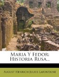 Portada de MARIA Y FEDOR: HISTORIA RUSA...